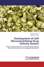 Development of Self Microemulsifying Drug Delivery System