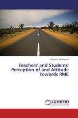 Teachers' and Students' Perception of and Attitude Towards RME