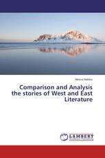 Comparison and Analysis the stories of West and East Literature