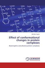 Effect of conformational changes in protein complexes