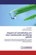 Impact of xenobiotics on two wastewater purifying plants