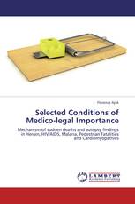Selected Conditions of Medico-legal Importance