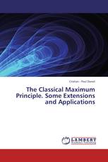 The Classical Maximum Principle. Some Extensions and Applications