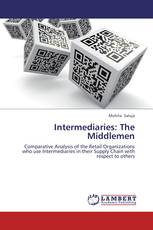 Intermediaries: The Middlemen