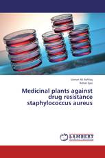Medicinal plants against drug resistance staphylococcus aureus