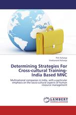 Determining Strategies For Cross-cultural Training- India Based MNC