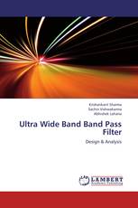 Ultra Wide Band Band Pass Filter
