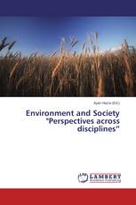 Environment and Society "Perspectives across disciplines”