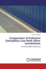 Comparison of Pakistani Extradition Law With Other Jurisdictions
