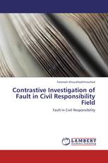 Contrastive Investigation of Fault in Civil Responsibility Field