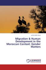 Migration & Human Development in the Moroccan Context: Gender Matters