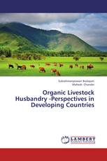 Organic Livestock Husbandry -Perspectives in Developing Countries