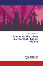 Managing the Urban Environment - Lagos, Nigeria