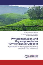 Phytoremediation and Organophosphates (Environmental Outlook)