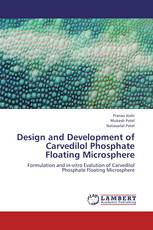 Design and Development of Carvedilol Phosphate Floating Microsphere