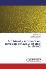 Eco friendly substance on corrosion behaviour of steel in 1M HCl