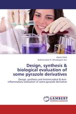 Design, synthesis & biological evaluation of some pyrazole derivatives