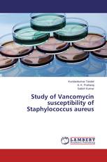 Study of Vancomycin susceptibility of Staphylococcus aureus
