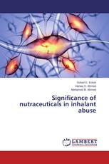 Significance of nutraceuticals in inhalant abuse