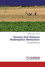 Poverty And Violence Redemption Motivation