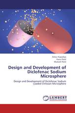 Design and Development of Diclofenac Sodium Microsphere