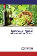 Treatment of Alcohol withdrawal by Ginger