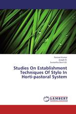 Studies On Establishment Techniques Of Stylo In Horti-pastoral System
