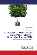 Mathematical Methods and Experimental Study of Renewable Energy (SAH)