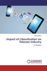 Impact of Liberalisation on Telecom Industry