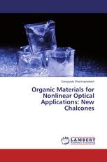 Organic Materials for Nonlinear Optical Applications: New Chalcones