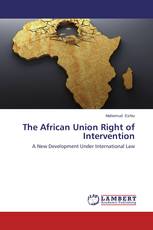 The African Union Right of Intervention