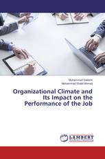 Organizational Climate and Its Impact on the Performance of the Job