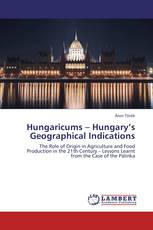 Hungaricums – Hungary’s Geographical Indications
