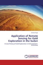Application of Remote Sensing for Gold Exploration in the Sudan