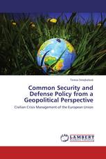 Common Security and Defense Policy from a Geopolitical Perspective