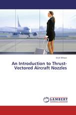 An Introduction to Thrust-Vectored Aircraft Nozzles