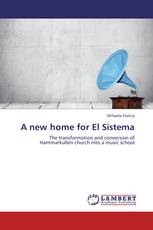 A new home for El Sistema