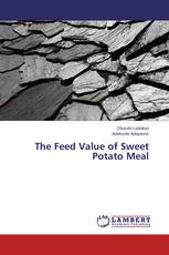 The Feed Value of Sweet Potato Meal