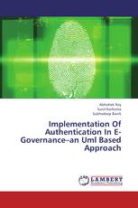 Implementation Of Authentication In E-Governance–an Uml Based Approach