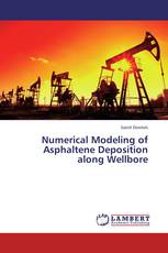 Numerical Modeling of Asphaltene Deposition along Wellbore