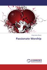 Passionate Worship