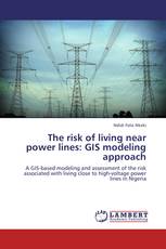 The risk of living near power lines: GIS modeling approach