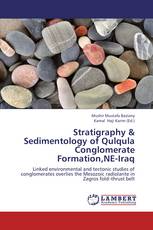Stratigraphy & Sedimentology of Qulqula Conglomerate Formation,NE-Iraq