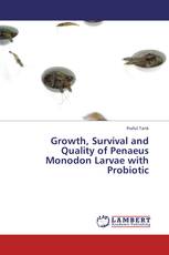 Growth, Survival and Quality of Penaeus Monodon Larvae with Probiotic