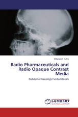 Radio Pharmaceuticals and Radio Opaque Contrast Media