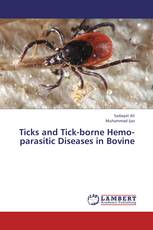 Ticks and Tick-borne Hemo-parasitic Diseases in Bovine