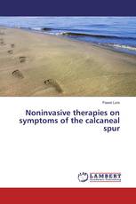 Noninvasive therapies on symptoms of the calcaneal spur