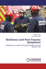 Resilience and Post-Trauma Symptoms