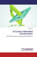A Curious Adverbial Construction