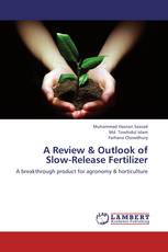 A Review & Outlook of Slow-Release Fertilizer